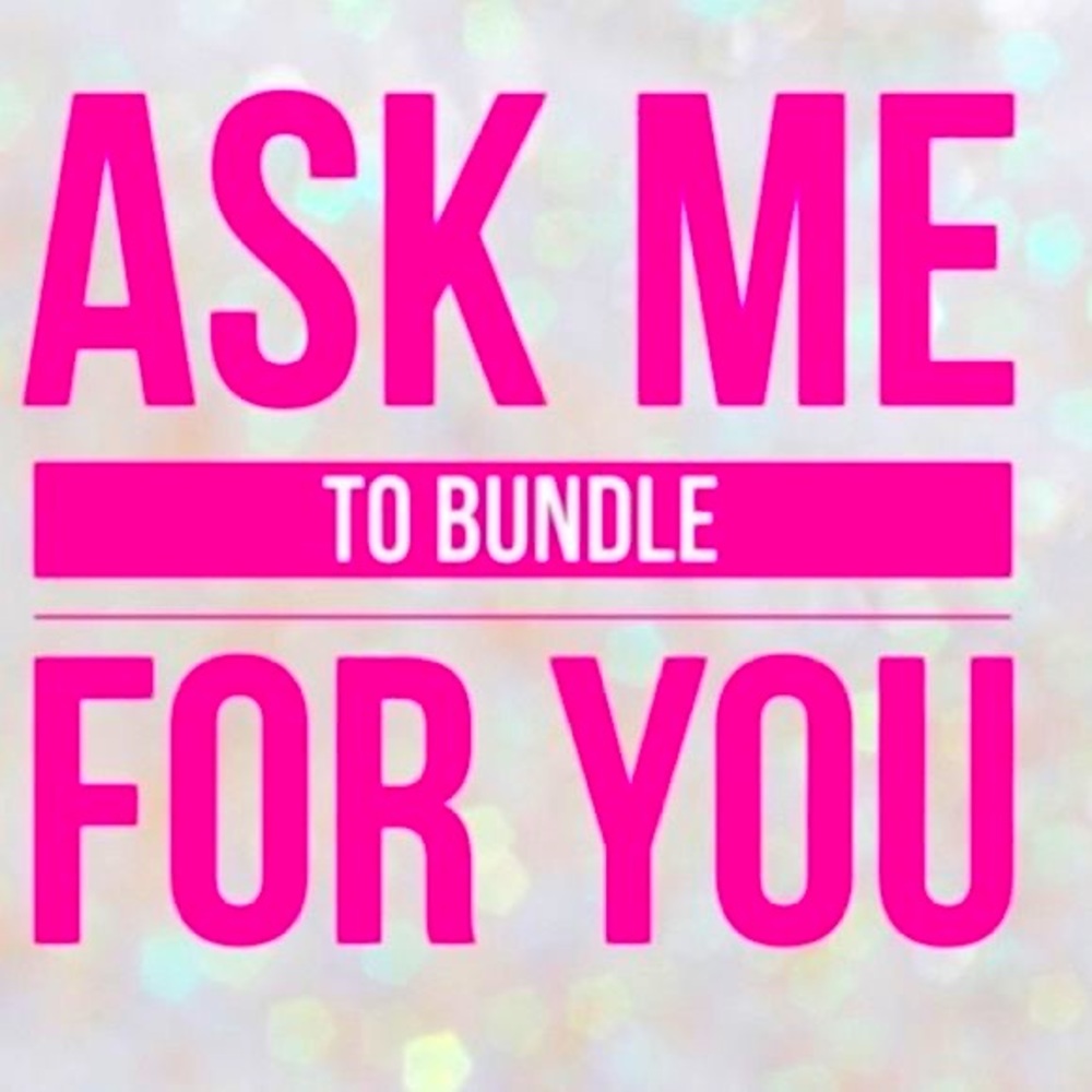* Ask me to bundle for you -*